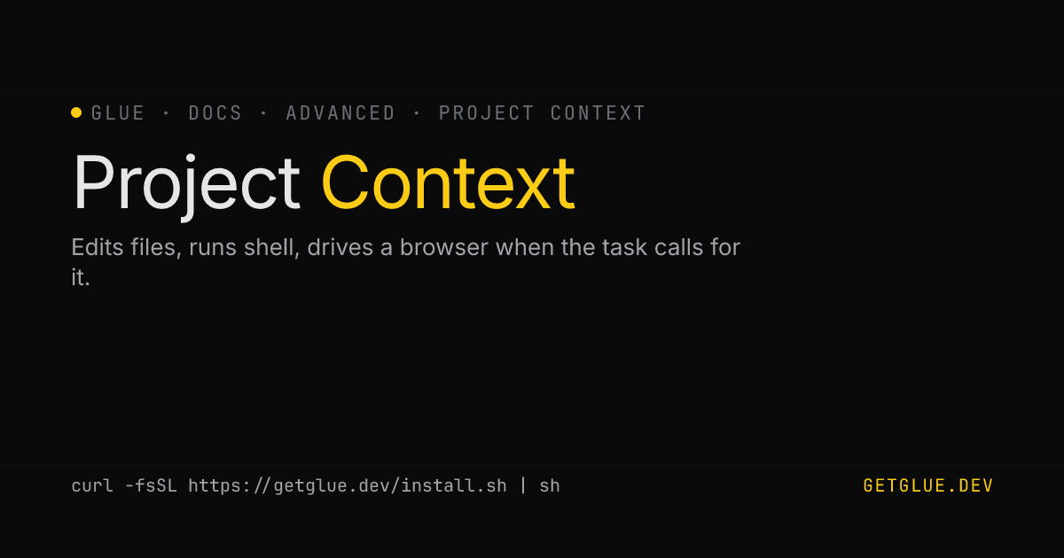 Project Context · Glue