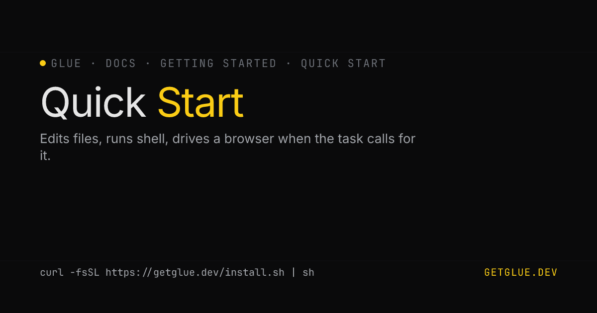 Quick Start · Glue